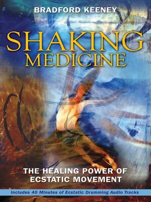 cover image of Shaking Medicine